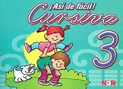 CURSIVA 3 ASI DE FACIL
