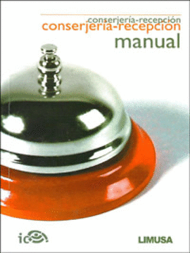 CONSERJERÍA-RECEPCIÓN: MANUAL