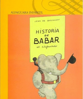 HISTORIA DE BABAR EL ELEFANTITO S-AMARILLA (OFERTA)