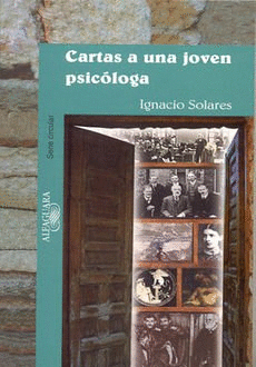 CARTAS A UNA JOVEN PSICOLOGA