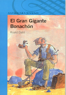 EL GRAN GIGANTE BONACHON