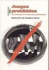 JUEGOS PROHIBIDOS