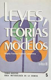 LEYES TEORIAS Y MODELOS