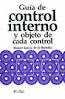 GUIA DE CONTROL INTERNO Y OBJETO DE CADA CONTROL