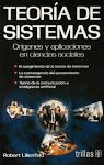 TEORIA DE SISTEMAS  ORIGENES Y APLICACIONES EN CIENCIAS SOCIALES
