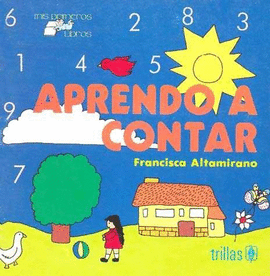 MIS PRIMEROS LIBROS: APRENDO A CONTAR