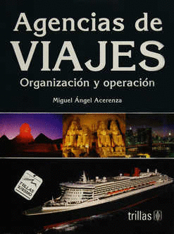 AGENCIAS DE VIAJES ORGANIZACION Y OPERACION