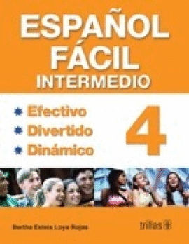 ESPAÑOL FACIL 4: INTERMEDIO