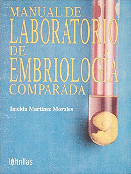 MANUAL DE LAB.DE EMBRIOLOGIA COMPARADA