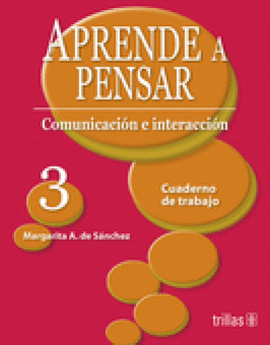 APRENDE A PENSAR. CUADERNO DE TRABAJO 3