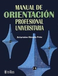 MANUAL DE ORIENTACION PROFESIONAL UNIVERSITARIA