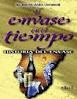 EL ENVASE EN EL TIEMPO HISTORIA DEL ENVASE