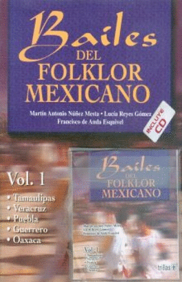 BAILES DEL FOLKLOR MEXICANO 1 INCL. CD