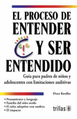 EL PROCESO DE ENTENDER Y SER ENTENDIDO