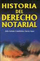 HISTORIA DEL DERECHO NOTARIAL