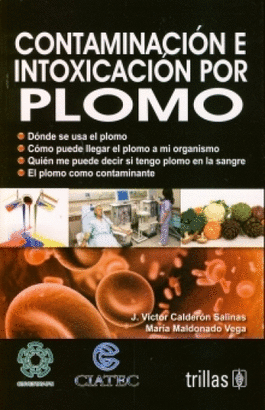 CONTAMINACION E INTOXICACION POR PLOMO