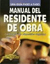 MANUAL DEL RESIDENTE DE OBRA UNA GUIA PASO A PASO