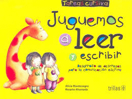 JUGUEMOS A LEER Y ESCRIBIR TAREAS CURSIVA