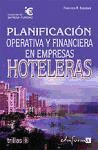 PLANIFICACION OPERACIONAL Y FINANCIERA EN LA HOTELERIA