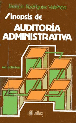 SINOPSIS DE AUDITORIA ADMINISTRATIVA