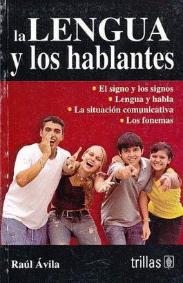 LA LENGUA Y LOS HABLANTES