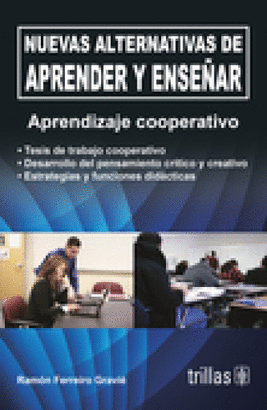 NUEVAS ALTERNATIVAS DE APRENDER Y ENSEÑAR