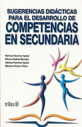 SUGERENCIAS DIDACTICAS PARA EL DESARROLLO DE COMPETENCIAS EN SECUNDARIA