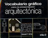 VOCABULARIO GRAFICO PARA LA ARQUITECTONICA