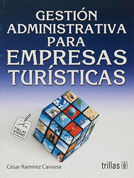 GESTION ADMINISTRATIVA PARA EMPRESAS TURISTICAS 3° EDICION
