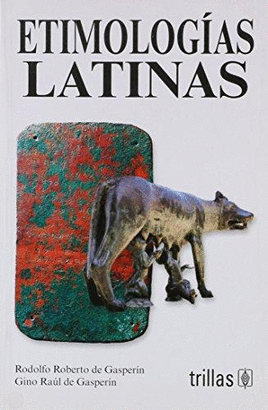 ETIMOLOGIAS LATINAS