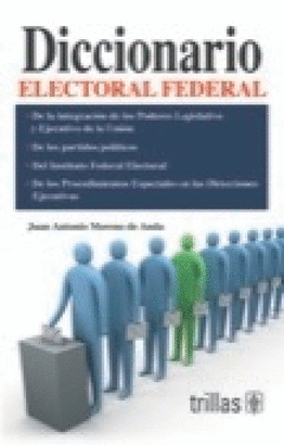 DICCIONARIO ELECTORAL FEDERAL