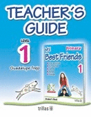 MY BEST FRIENDS: TEACHER'S GUIDE LEVEL 1