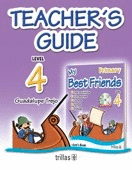 MY BEST FRIENDS: TEACHER'S GUIDE LEVEL 4