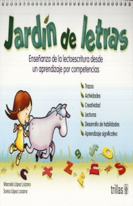 JARDIN DE LETRAS ENSEÑANZA DE LA LECTOESCRITURA