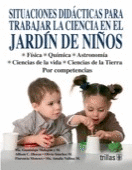 SITUACIONES DIDACTICAS PARA TRABAJAR LA CIENCIA EN EL JARDIN DE NIÑOS