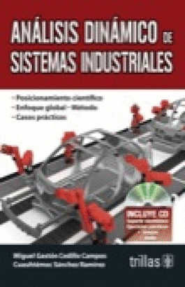 ANÁLISIS DINÁMICO DE SISTEMAS INDUSTRIALES: INCLUYE CD