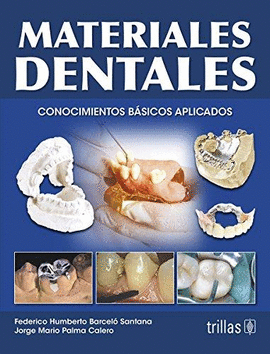 MATERIALES DENTALES CONOCIMIENTOS BASICOS APLICADOS