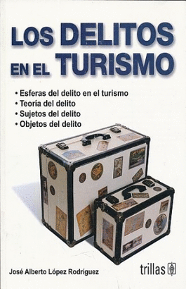 LOS DELITOS EN EL TURISMO
