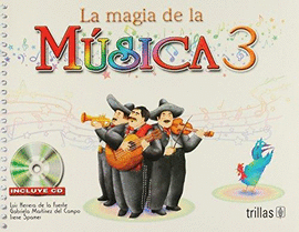 LA MAGIA DE LA MUSICA 3 INCIUYE CD