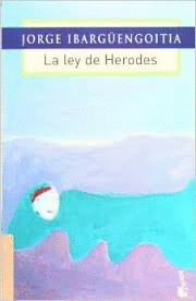 LA LEY DE HERODES