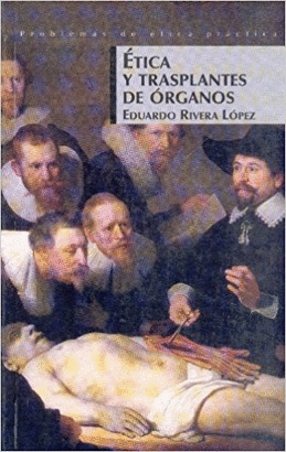 ETICA Y TRASPLANTES DE ORGANOS