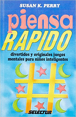 PIENSA RAPIDO