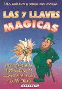 SIETE LLAVES MAGICAS, LAS