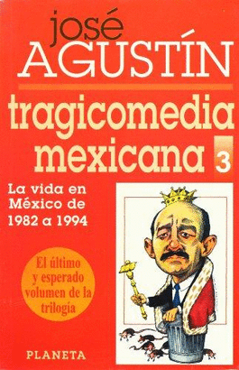 TRAGICOMEDIA MEXICANA 3 1982-1994