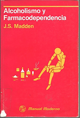 ALCOHOLISMO Y FARMACODEPENDENCIA