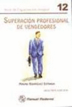 SUPERACION PROFESIONAL DE VENDEDORES Nº12 2ºEDIC 9ºIMPRESION