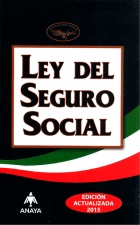 NUEVA LEY DEL SEGURO SOCIAL  Y SUS REGLAMENTO