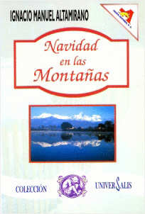 NAVIDAD EN LAS MONTAÑAS   (COLECCION UNIVERSALIS)