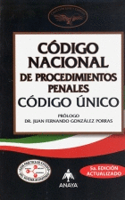 CODIGO NACIONAL DE PROCEDIMIENTOS PENALES CODIGO UNICO