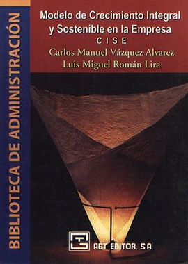 MODELO DE CRECIMIENTO INTEGRAL Y SOSTENIBLE EN LA